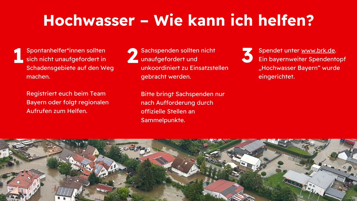 Die Hilfsbereitschaft in #Bayern ist riesig. Damit die Hilfe auch gezielt eingesetzt werden kann, appellieren wir daran folgendes zu beachten.