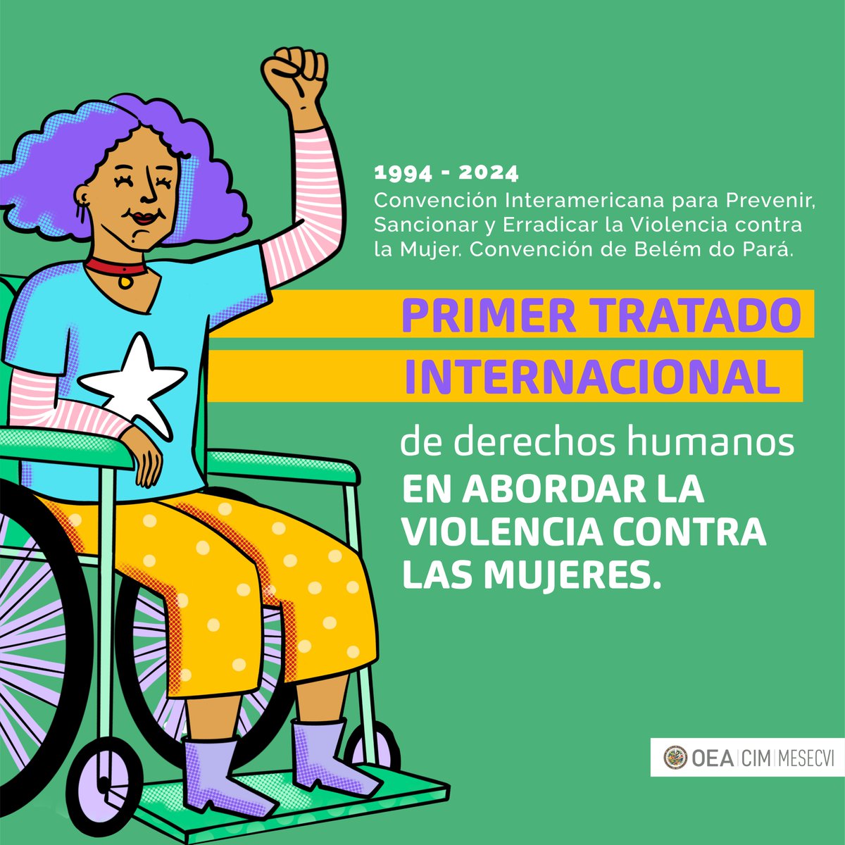 📣 La violencia contra la mujer es una violación a los derechos humanos. La #ConvenciónBelémdoPará fue el primer tratado a nivel internacional en reconocer este principio fundamental. 💜 Faltan pocos días para su 30 aniversario. Suma tu voz para celebrar #LaConvencióndeTodas.