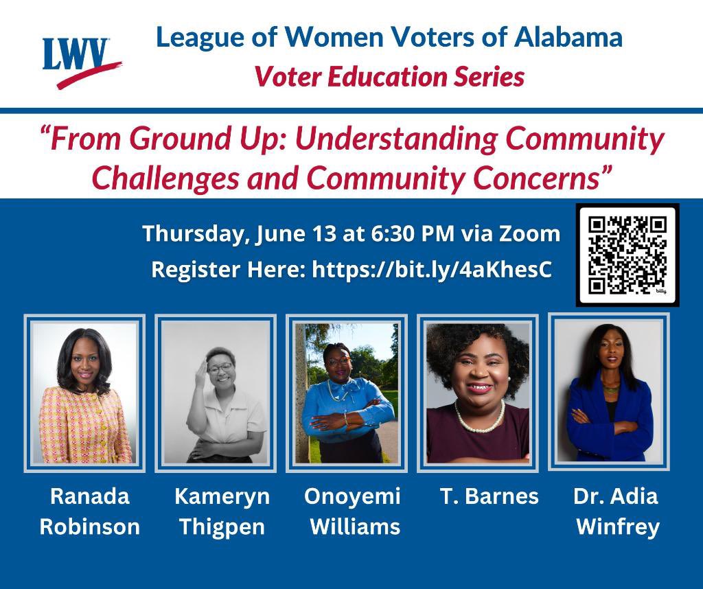 Join the @lwvalabama next Thursday for their Voter Education Series to discuss community challenges and concerns. You don’t want to miss this important discussion!