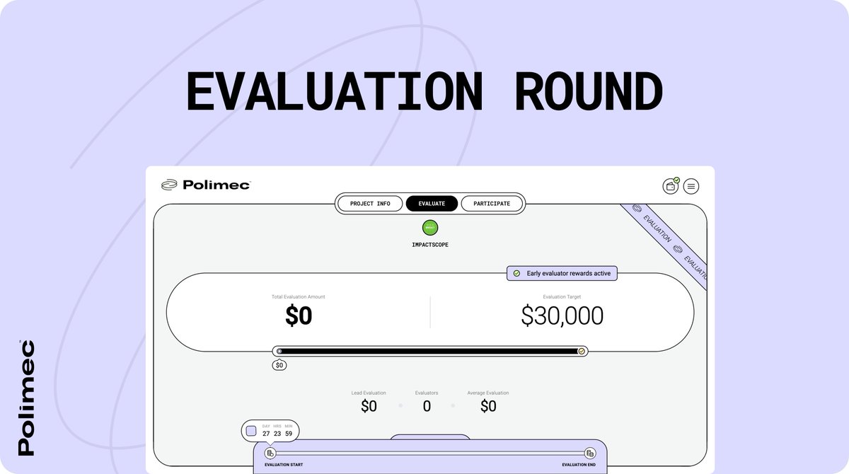 Another Evaluation Round is Live on Polimec!

YOU have 28 days to Evaluate and Advance <a href="/ImpactScope/">ImpactScope</a> to the Funding Round.

Funding Season is here...☕