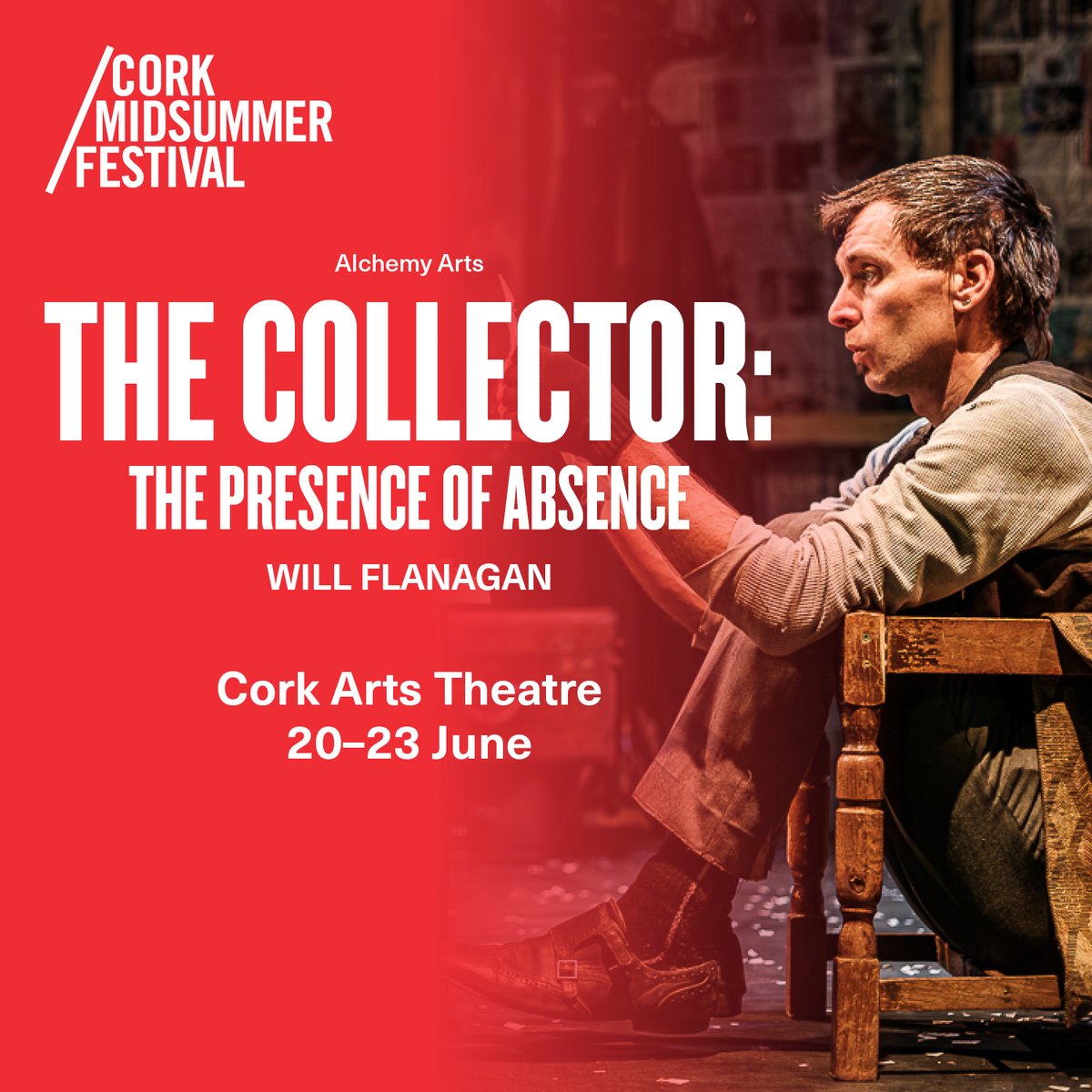 The Collector: The Presence Of Absence by Will Flanagan is an energetic new circus and theatre exploring the fantastical but isolated life of a man who has closed himself off from the outside world.

📆 20 - 23 June @Corkartstheatre, 8yrs+. Tickets from corkmidsummer.com.