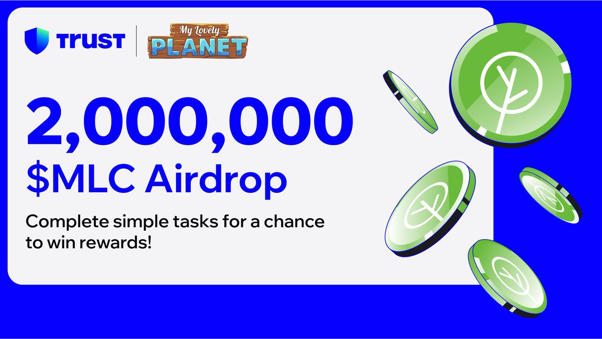 Trust Wallet (@trustwallet) on Twitter photo 🛡💙🌎 Join our 2,000,000 $MLC Exclusive Pre-Listing Airdrop with #MyLovelyPlanet!
Rules :
💙 Like & RT
💙 Follow <a href="/TrustWallet/">Trust Wallet</a> <a href="/MyLovelyPlanet1/">My Lovely Planet</a>
👇 Complete #airdrop quests with #TrustWallet
short.trustwallet.com/MyLovelyPlanet
Build your ship, Recruit your crew, Hunt for treasures, and 🛡💙🌎 Join our 2,000,000 $MLC Exclusive Pre-Listing Airdrop with #MyLovelyPlanet!
Rules :
💙 Like & RT
💙 Follow <a href="/TrustWallet/">Trust Wallet</a> <a href="/MyLovelyPlanet1/">My Lovely Planet</a>
👇 Complete #airdrop quests with #TrustWallet
short.trustwallet.com/MyLovelyPlanet
Build your ship, Recruit your crew, Hunt for treasures, and