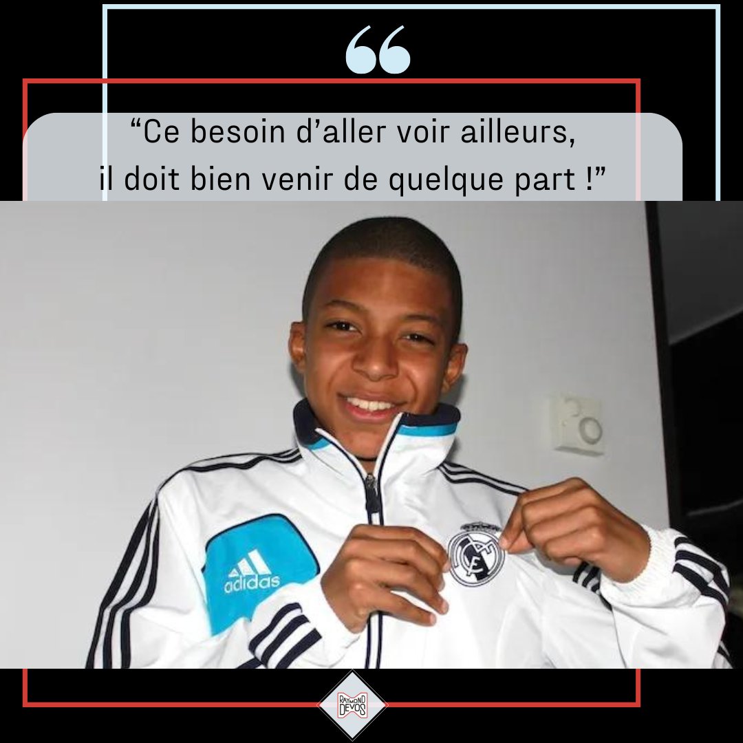 aimons_devos's tweet photo. "Ce besoin d'aller voir ailleurs, il doit bien venir de quelque part !" R.D

#KylianMbappé rejoint officiellement le #RealMadrid 

Kylian Mbappé s’est porté garant pour cinq saisons avec les Merengue.

 #football #légende #citation #raymonddevos

Photo : Instagram Kylian Mbappé https://t.co/8NquhgFQcF