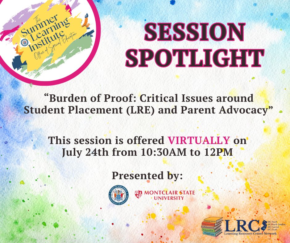 NewJerseyDOE's tweet photo. Join the @NewJerseyDOE on July 24th for the Summer Learning Institute 2024: Burden of Proof: Critical Issues around Student Placement (LRE) & Parent Advocacy. Register now: https://t.co/UTfu67s7mb #ProgressthroughPartnership https://t.co/UQZmfMVE1i