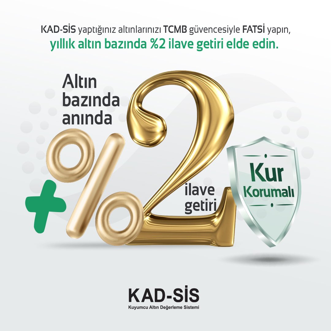 adnkadsis's tweet photo. KAD-SİS yaptığınız altınlarınızı TCMB güvencesiyle FATSİ yapın, yıllık altın bazında %2 ilave getiri elde edin.
* Kur korumalı
https://t.co/xGRmZJVCMg
#kadsis #altındeğerleme https://t.co/OihyKl0IaI