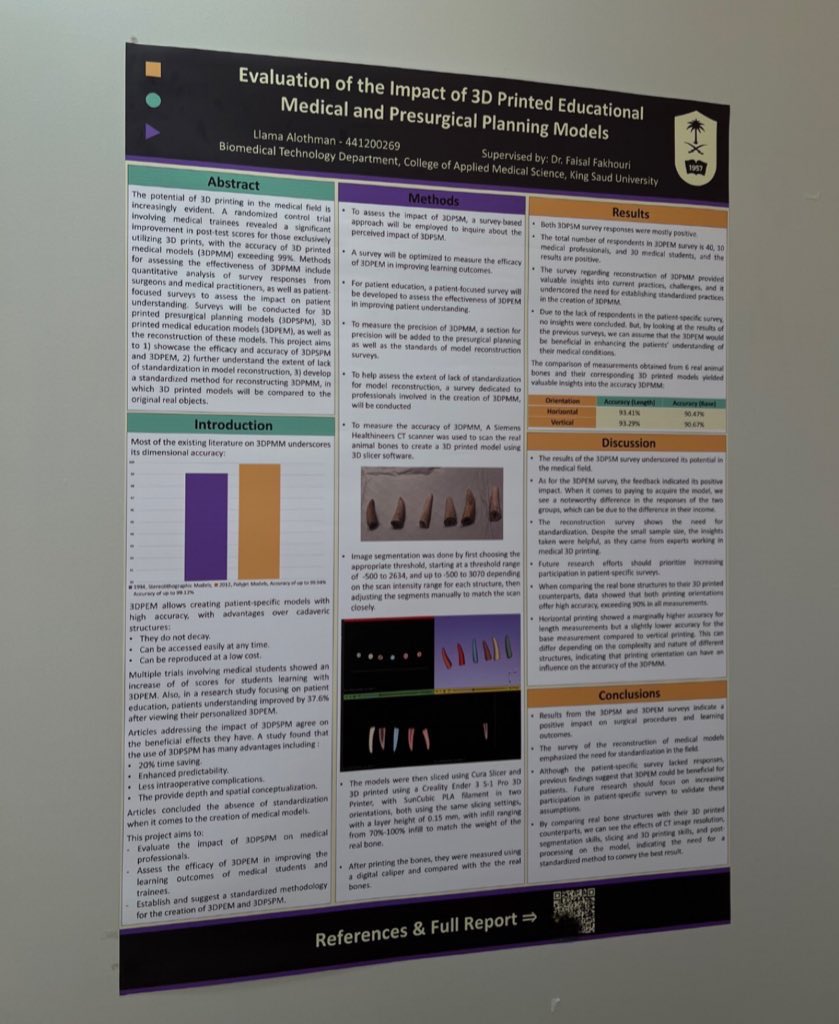 الحمدلله الذي تتم بنعمته الصالحات، وماكنت لأفعل لولا أن مكنني الله 

أتممت اليوم مناقشة مشروع التخرج بعنوان “Evaluation of the Impact of 3D Printed Educational Medical and Presurgical Planning Models”
فالحمدلله عند البدء وعند الختام

وأشكر د. فيصل فاخوري لإشرافه ودعمه للمشروع