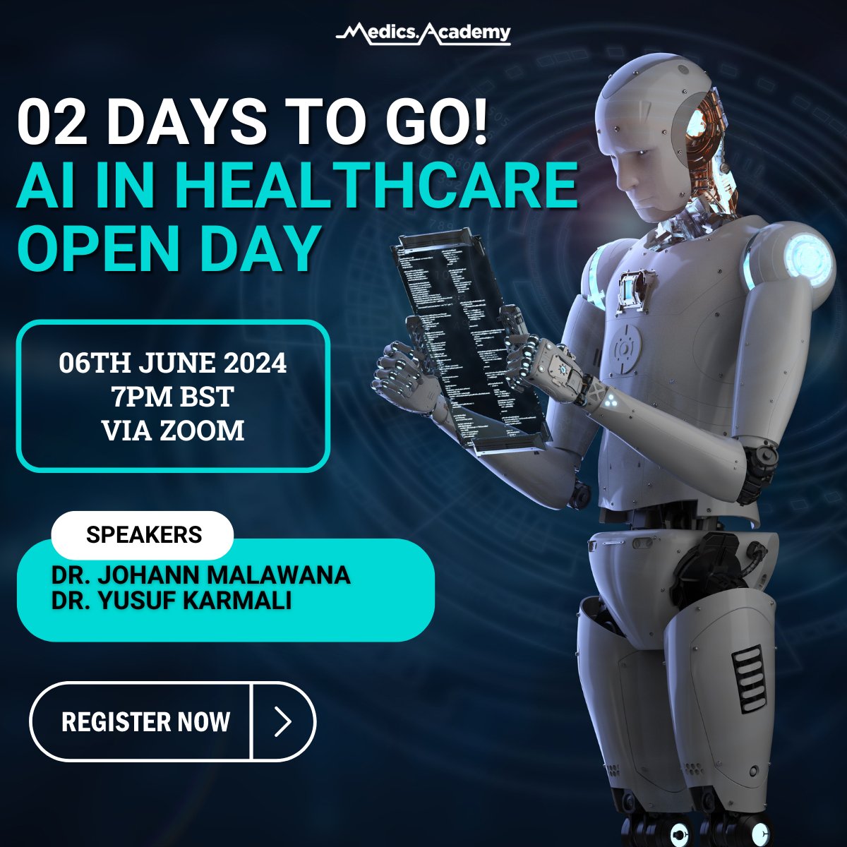 🌟2 DAYS TO GO!🌟

🗓️ Date: June 6th 
⏰ Time: 7:00 PM BST 
📍 Location: Zoom
🎙️ Featuring Dr. Johann Malawana and Dr. Yusuf Karmali

Register Now: ow.ly/fvJE50S3ffZ

#ArtificialIntelligence #Healthcare #OpenDay #DigitalHealth #FutureOfHealth #MedicsAcademy