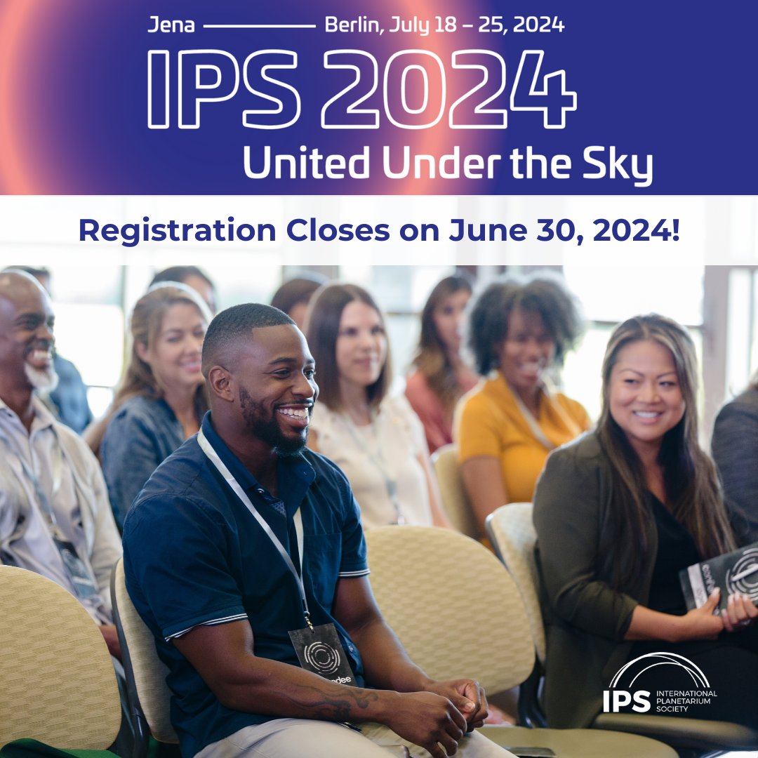 June is the last month you can register for IPS 2024 in Jena &amp; Berlin! After six years apart, we can't express how excited we are to bring the worldwide planetarium community together again to connect, learn and celebrate the centennial.  Learn more: ips2024.org