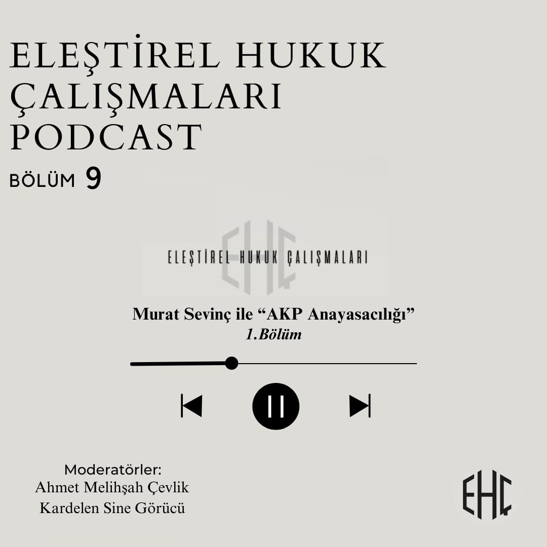 Doç. Dr. Murat Sevinç'le AKP anayasacılığını hazırlayan politik bağlamı, bunun ideolojik dayanaklarını ve söylem stratejilerini konuştuk. "AKP Anayasacılığı" başlıklı podcast kaydımızın 1. bölümüne aşağıdaki linkten ulaşabilirsiniz.
elestirelhukuk.com/podcast/murat-…