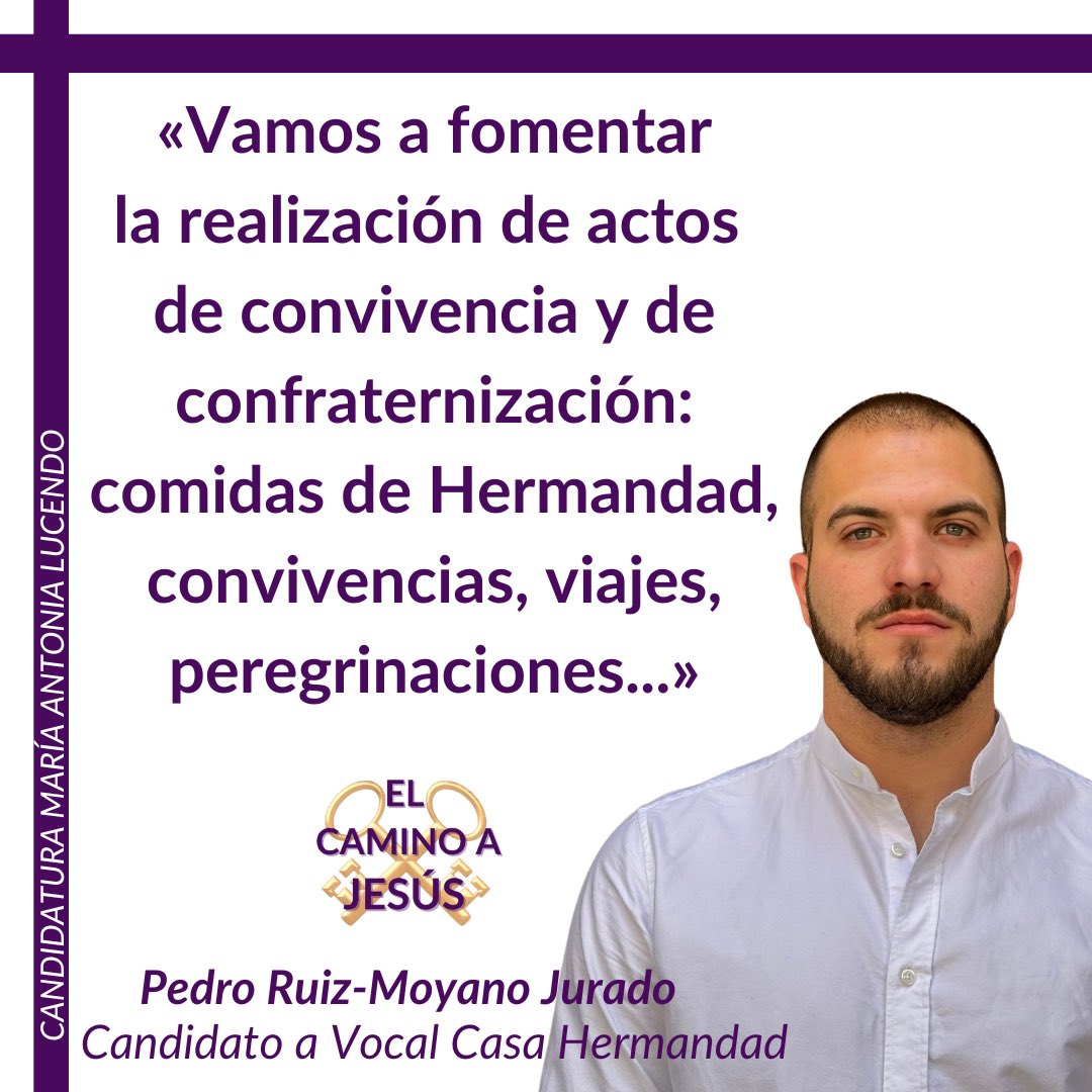 caminoaJesusnaz's tweet photo. ✝️ Pedro Ruiz-Moyano Jurado, candidato a Vocal Casa Hermandad: «Vamos a fomentar la realización de actos de convivencia y de confraternización:
comidas de Hermandad, convivencias, viajes, peregrinaciones...»

#ElCaminoaJesús
@NazarenoCR https://t.co/W3XChaCVm9