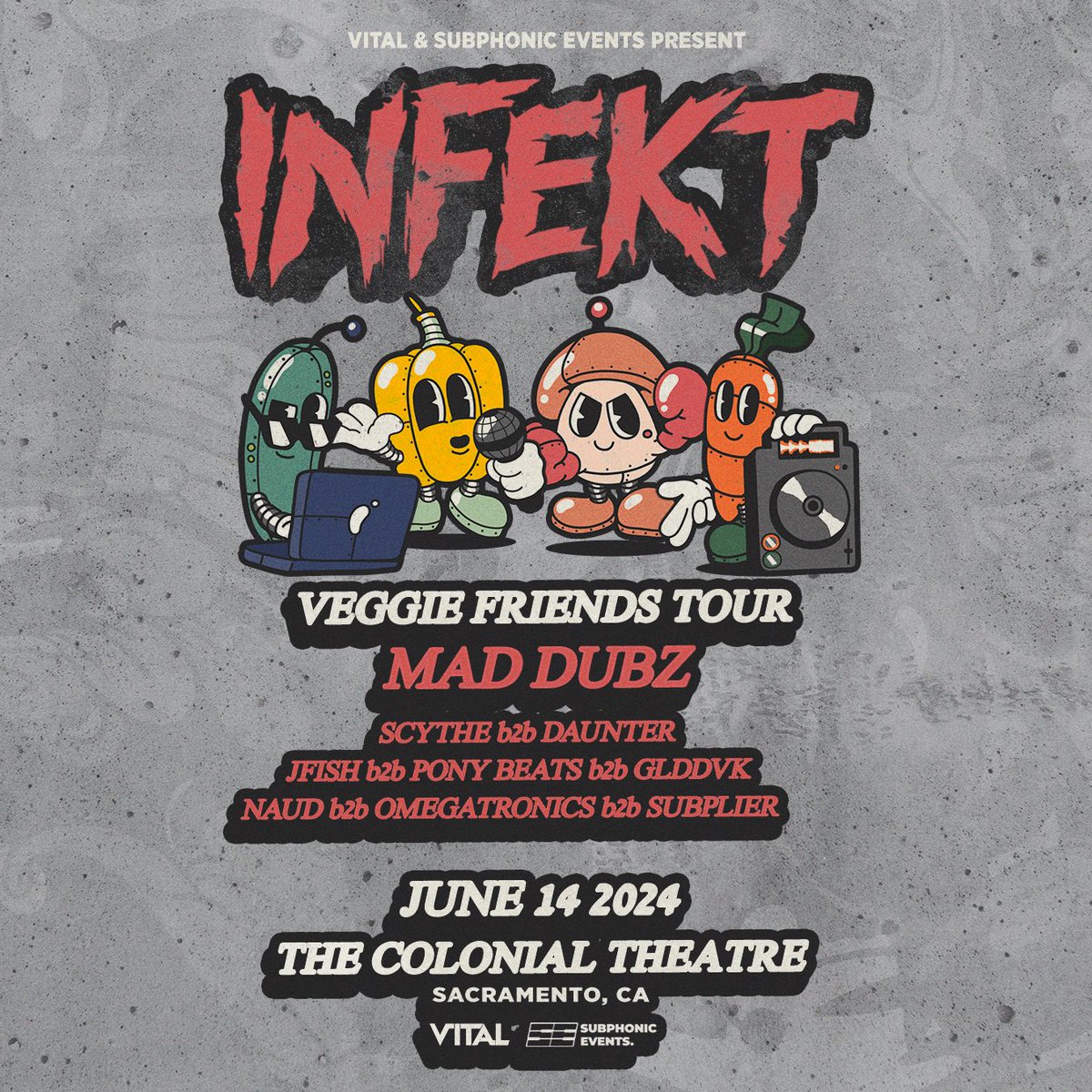 INFEKT Presents: Veggie Friends Tour 💥 

GOING DOWN at @thecolonialtheatre on June 14th (venue swap) 

Tickets on sale NOW

eventbrite.com/e/infekt-veggi…