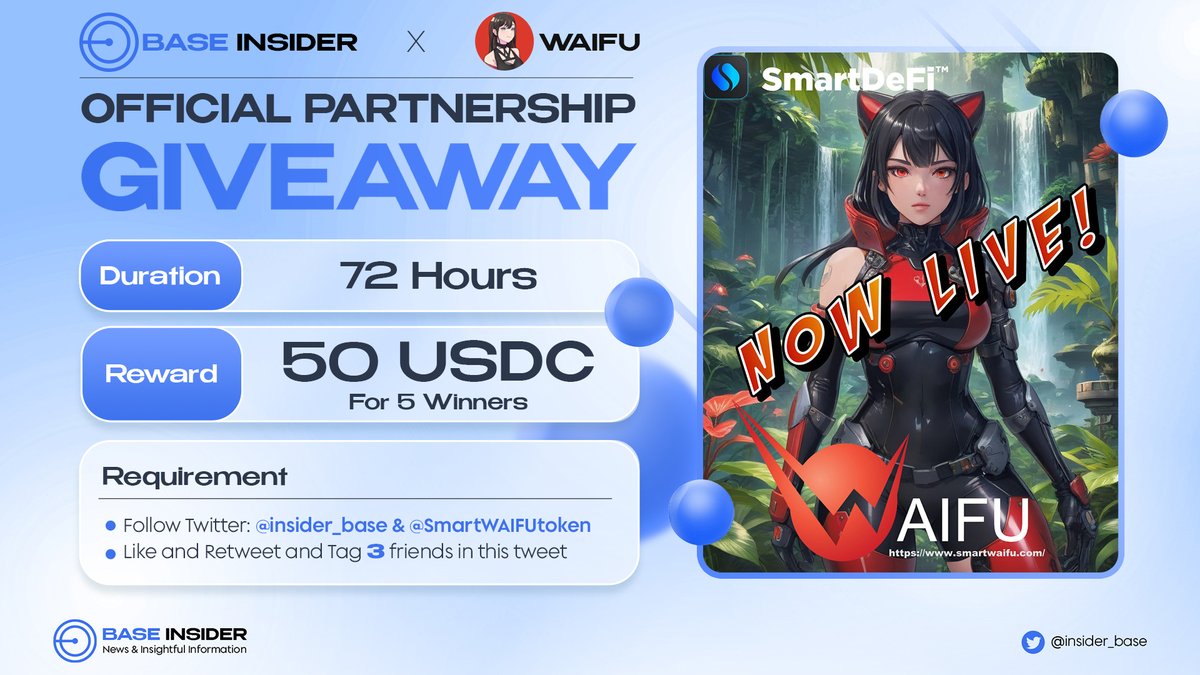 🎉 We're thrilled to host a giveaway event with <a href="/SmartWAIFUtoken/">WAIFU</a>, a promising project on @Base 🎉

🎁 $50 For 5 Winners

Rules:
- Follow <a href="/SmartWAIFUtoken/">WAIFU</a> and <a href="/insider_base/">Base Insider 🛡️</a>
- Like + RT + Tag 3 Friends
- Like + RT: x.com/SD_LaunchPad/s…

⏰ 72 hrs

#Airdrop #Giveaway #Base
