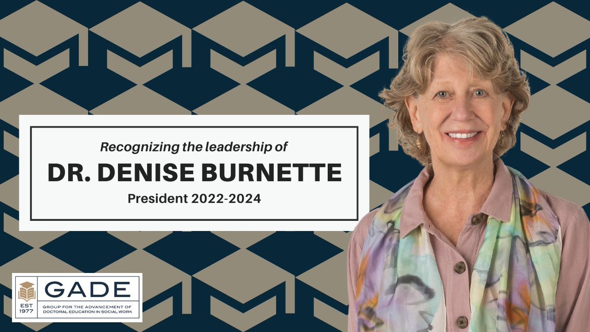 GADE Social Work (@gadesocialwork) on Twitter photo As we mark a transition in GADE leadership, please take a moment to express your appreciation for our colleague, Dr. Denise Burnette at: kudoboard.com/boards/iZr1OpQP As we mark a transition in GADE leadership, please take a moment to express your appreciation for our colleague, Dr. Denise Burnette at: kudoboard.com/boards/iZr1OpQP