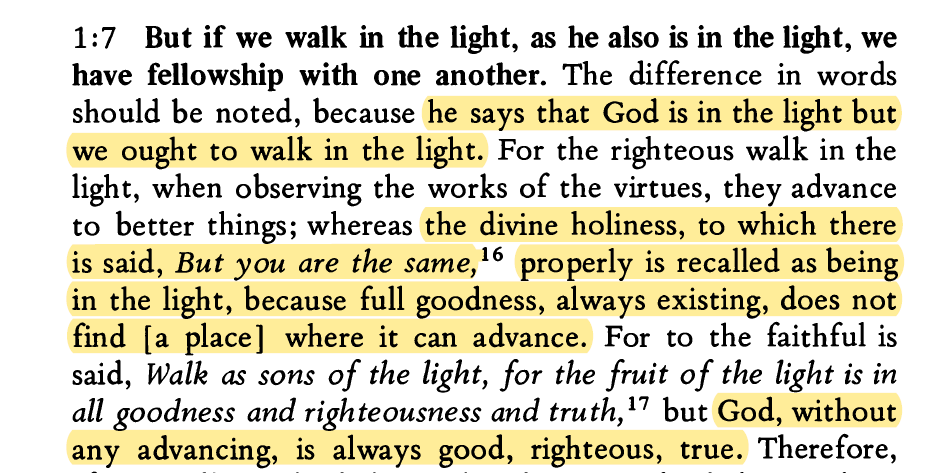 FredFredSanders's tweet photo. Ever wonder why I John 1:7 says God is "in the light," when 1:5 already said God "is light?" Bede says it's a verbal contrast w/"walk in the light." We walk forward in, but God simply is &amp; exists in, the light. We advance into holiness, but God is always the Same. https://t.co/yE5OinNyTz