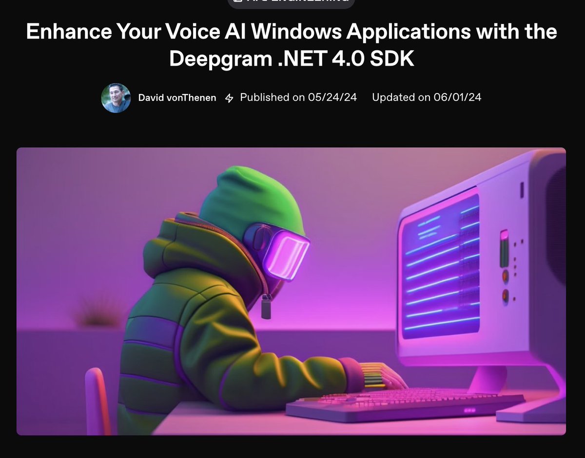 A couple weeks ago, we announced the highly anticipated release of Deepgram's .NET SDK v4.0

Today, we're calling attention to renewed efforts in the Windows ecosystem!

New features designed to make it easier to integrate Voice AI into your Windows applications await within...