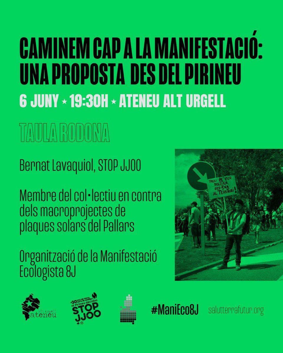 {06/06•19:30h - XERRADA}

♦️"Caminem cap a la manifestació: una proposta des del Pirineu 🏔️"
👉 Amb motiu de la convocatòria de #ManiEco8J

📍@ateneualturgell 
✊✊