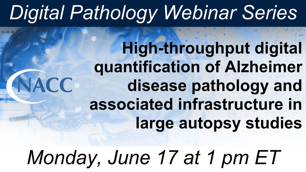 National Alzheimer's Coordinating Center (NACC) (@naccdata) on Twitter photo Join <a href="/NACCData/">National Alzheimer's Coordinating Center (NACC)</a> and the Digital Pathology Working Group on June 17 at 1:00pm ET. Dr. <a href="/Alifkapasi1/">Alifiya Kapasi</a> will present on her publication, High-throughput digital quantification of Alzheimer disease pathology and associated infrastructure in large autopsy studies.
go.naccdata.org/june17-digital… Join <a href="/NACCData/">National Alzheimer's Coordinating Center (NACC)</a> and the Digital Pathology Working Group on June 17 at 1:00pm ET. Dr. <a href="/Alifkapasi1/">Alifiya Kapasi</a> will present on her publication, High-throughput digital quantification of Alzheimer disease pathology and associated infrastructure in large autopsy studies.
go.naccdata.org/june17-digital…