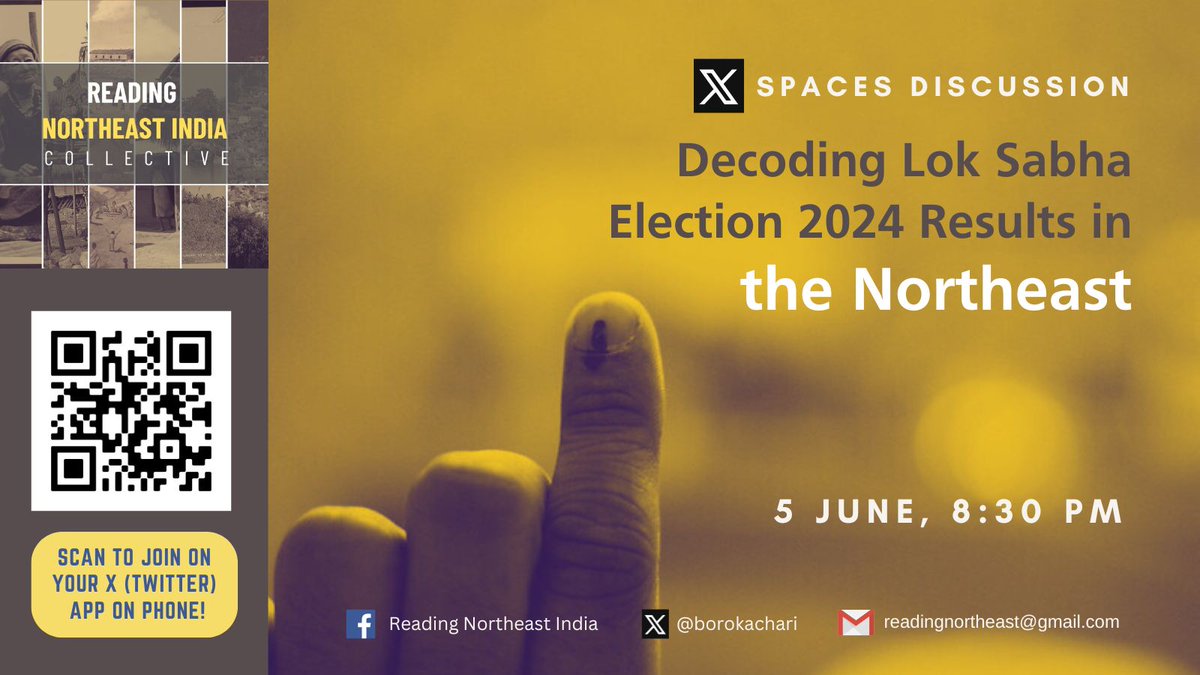 borokachari's tweet photo. 🚨 FLASH: JOIN US on 5 JUNE, 8:30 pm IST on @XSpaces to understand the #LokSabhaElectionResults2024 in the #Northeast. 

Experts from the region will join us to help us make sense of the numbers &amp; the story behind them! 🗳️

JOIN: https://t.co/9GF7VkNyze https://t.co/x7LqJoPbJZ