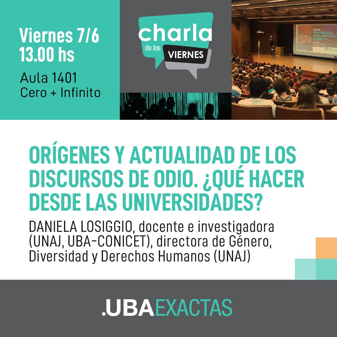 Exactas_UBA's tweet photo. 🗓 Este viernes te esperamos en el aula 1401 del Cero+Infinito para reflexionar sobre los discursos de odio. 💬

🤔 ¿Te interesa el tema? Sumate a la charla! https://t.co/C8l9lNPIVb