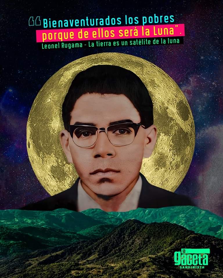 Poeta y Guerrillero Nicaragüense.
Leonel Rugama gozó de la tierra 🌎 Prometida en el mes más crudo de la siembra, sin más alternativa que la lucha, muy cerca de la muerte, pero no del final.
#Nicaragua
#ManaguaSandinista