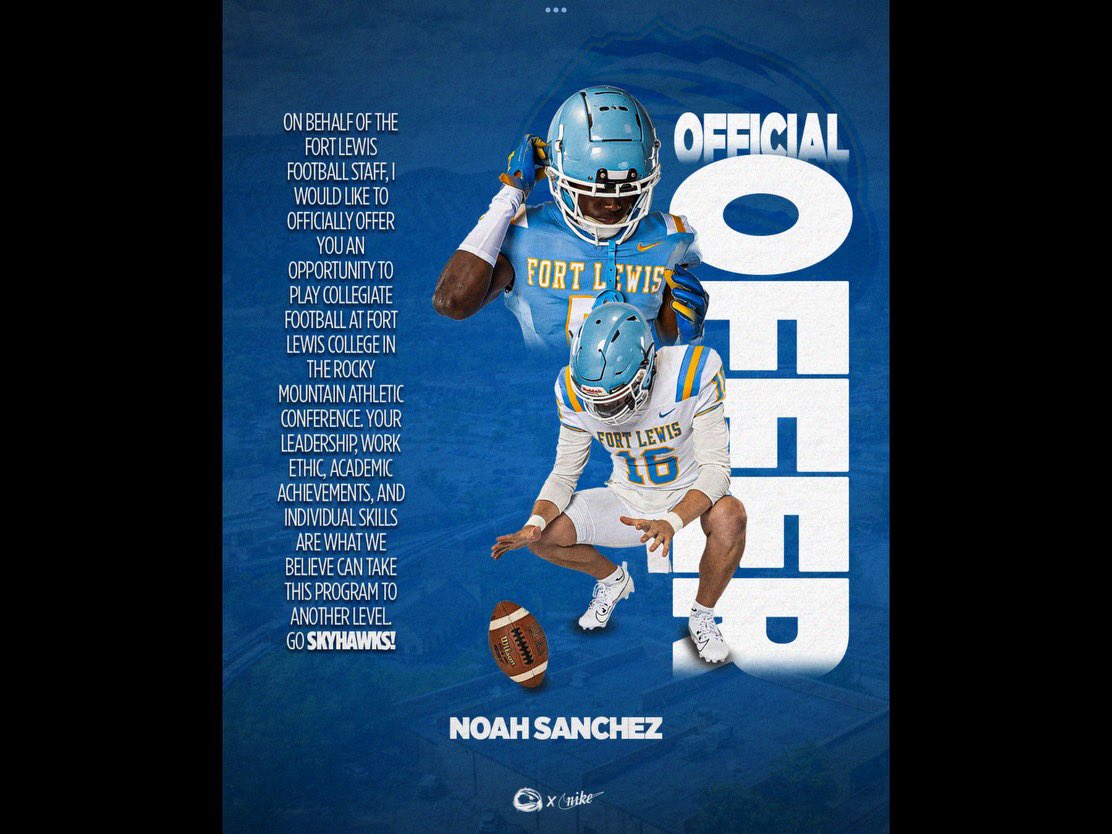 Noah Sanchez (@sanchez11303) on Twitter photo After a great conversation with <a href="/TheCoach7Bible/">Jordan Bible</a> I am extremely blessed and grateful to receive my first official offer to continue my Athletic and Academic career from <a href="/FLCSkyhawks/">Fort Lewis Skyhawks</a> !!
<a href="/coachjohnson59/">Nathan Johnson</a> <a href="/coachwes_23/">Ryan Wesley</a> <a href="/ducks7v7/">Ducks7v7</a> <a href="/coach_vigil/">Daniel Vigil</a> <a href="/PrepRedzoneCO/">Prep Redzone Colorado</a> <a href="/RodCoaching/">Roderick Rogers</a> After a great conversation with <a href="/TheCoach7Bible/">Jordan Bible</a> I am extremely blessed and grateful to receive my first official offer to continue my Athletic and Academic career from <a href="/FLCSkyhawks/">Fort Lewis Skyhawks</a> !!
<a href="/coachjohnson59/">Nathan Johnson</a> <a href="/coachwes_23/">Ryan Wesley</a> <a href="/ducks7v7/">Ducks7v7</a> <a href="/coach_vigil/">Daniel Vigil</a> <a href="/PrepRedzoneCO/">Prep Redzone Colorado</a> <a href="/RodCoaching/">Roderick Rogers</a>