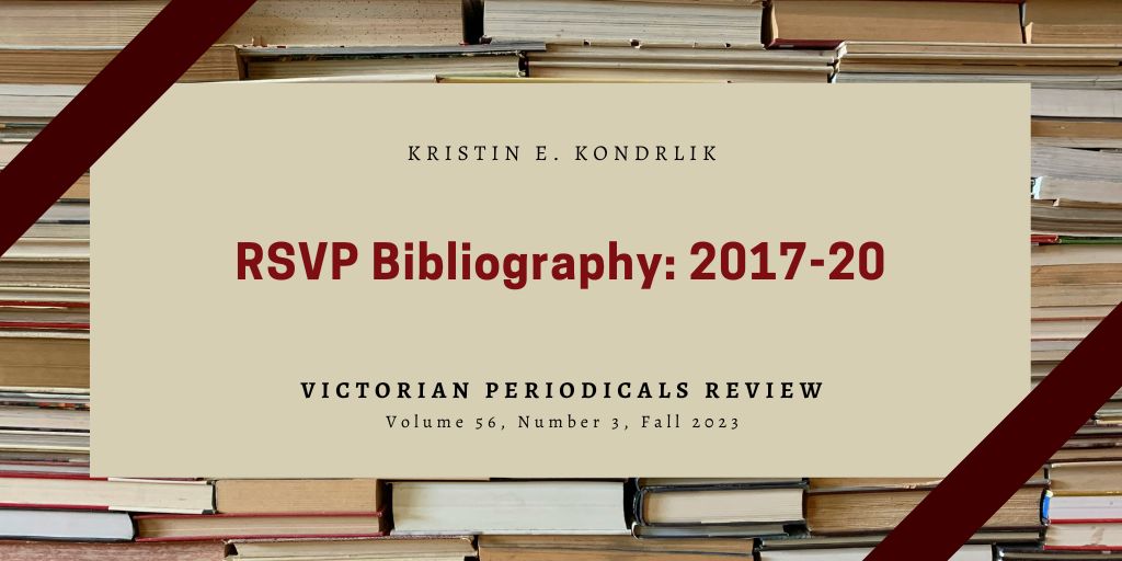 VPR (@vpreditors) on Twitter photo The RSVP Bibliography: 2017-20 indexes scholarship on C19 journalism in Britain and across the empire. This installment includes a whopping 631 works! Check out this essential reference for the state of Victorian #PeriodicalStudies in VPR 57.3: muse.jhu.edu/pub/1/article/… <a href="/RS4VP/">Research Society for Victorian Periodicals (RSVP)</a> The RSVP Bibliography: 2017-20 indexes scholarship on C19 journalism in Britain and across the empire. This installment includes a whopping 631 works! Check out this essential reference for the state of Victorian #PeriodicalStudies in VPR 57.3: muse.jhu.edu/pub/1/article/… <a href="/RS4VP/">Research Society for Victorian Periodicals (RSVP)</a>