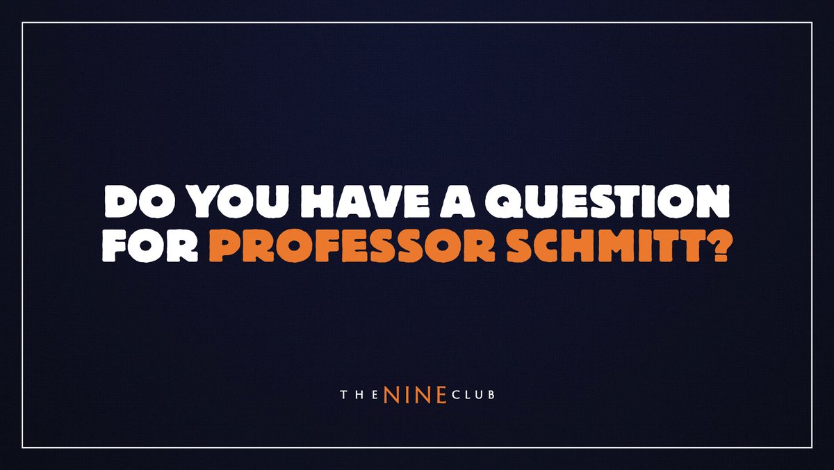 We're going to have Professor Schmitt back on the show. Is there a question you want us to ask him?