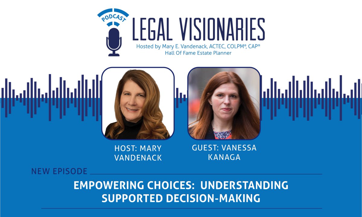 mvandenack's tweet photo. In this week's Legal Visionaries podcast, Vanessa Kanaga joins me again, this time to explore the principles of Supported Decision-Making (SDM), and how it empowers individuals with disabilities to make choices about their own lives. Tune in to learn more. https://t.co/I4WHqxQv6R https://t.co/CrT7pYREvy