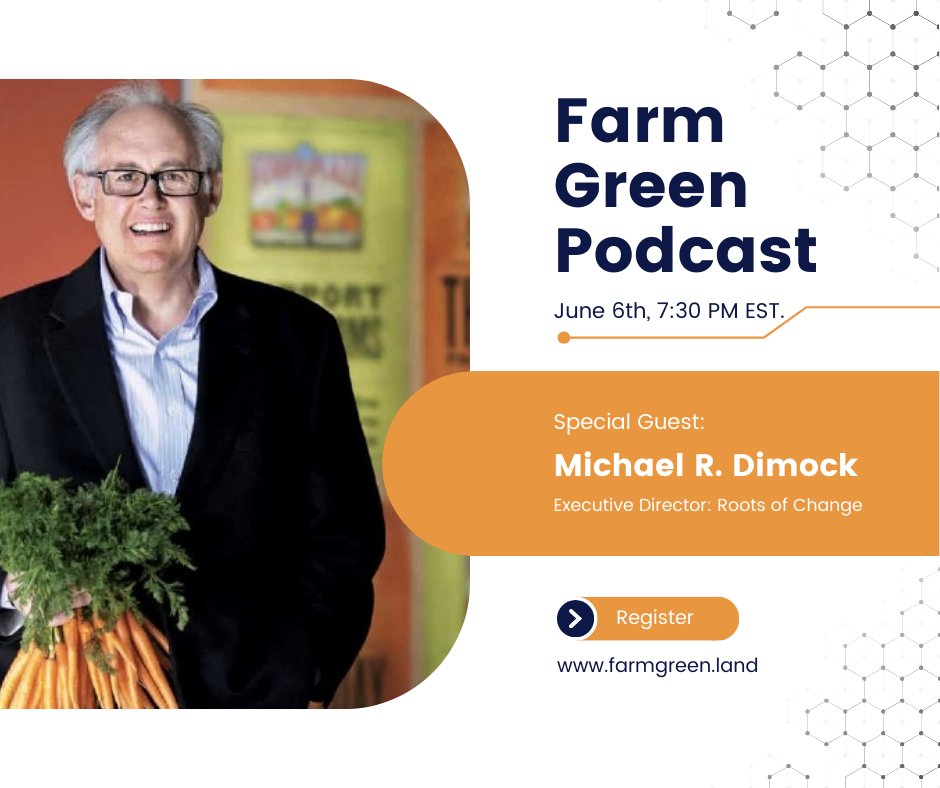 Farm Green Podcast is back! Join this Thursday, June 6th at 7:30 PM EST. Featuring Michael Dimock, the Executive Director of Roots of Change, a program of the Public Health Institute. Join using the link in bio or visit farmgreen.land