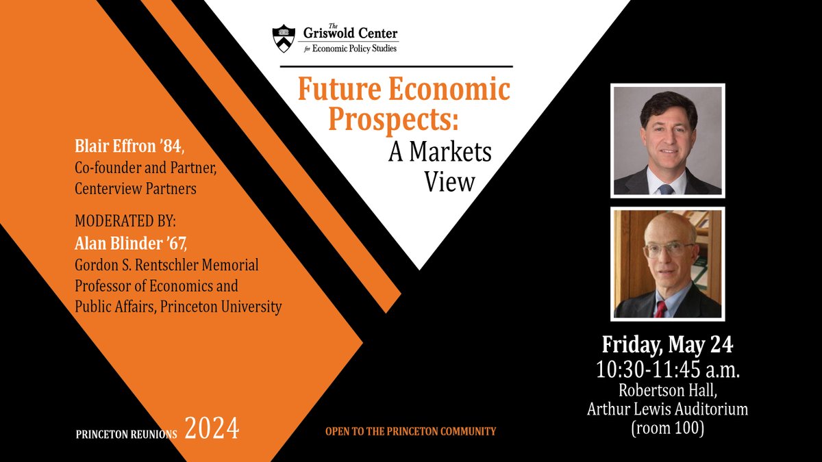 The Griswold Center for Economic Policy Studies (@princetongceps) on Twitter photo Pleased to share the recording of our fascinating Princeton Reunions 2024 talk with Blair Effron, co-founder and partner of Centerview Partners and <a href="/Blinder_Alan/">Alan Blinder</a> gceps.princeton.edu/reunions_2024/ Pleased to share the recording of our fascinating Princeton Reunions 2024 talk with Blair Effron, co-founder and partner of Centerview Partners and <a href="/Blinder_Alan/">Alan Blinder</a> gceps.princeton.edu/reunions_2024/