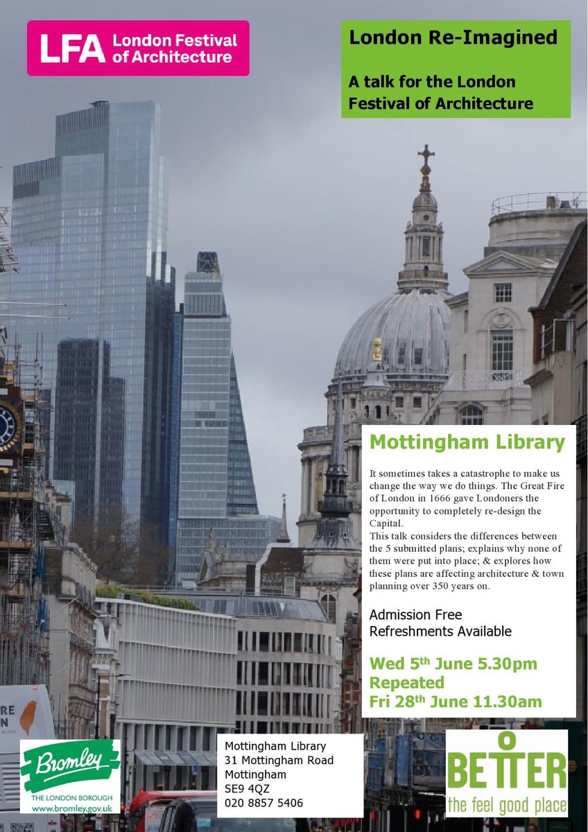 BromLibraries's tweet photo. Come along to the first event of this year's #LondonFestivalofArchitecture at #MottinghamLibrary tomorrow at 5.30pm This talk will explore the way in which London was re-imagined after the Great Fire of 1666, why the plans were never built & how they affect architecture today. https://t.co/U9CvEF1lSB