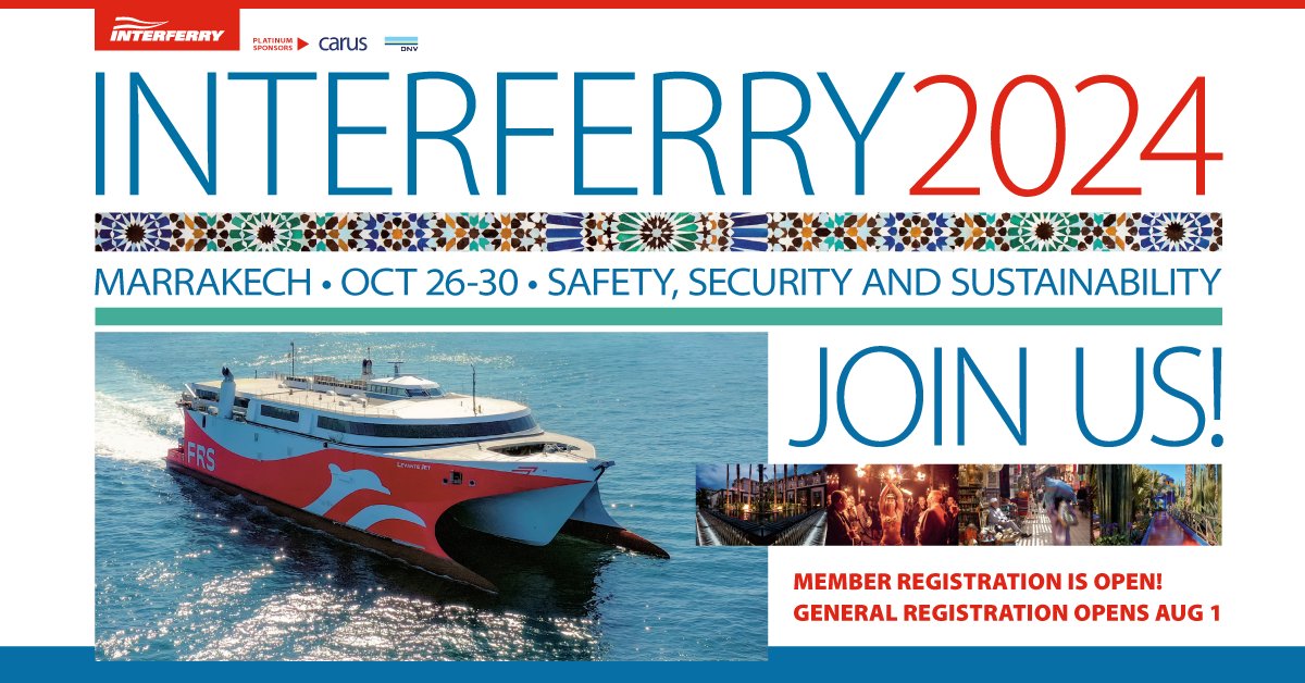 #Interferry2024 registration for members is now open. Join us at our 48th annual conference in Marrakech, Morocco, October 26-30, 2024. Complete info is on the conference website. Early Bird discount ends on Sept. 14. 

interferryconference.com/registration