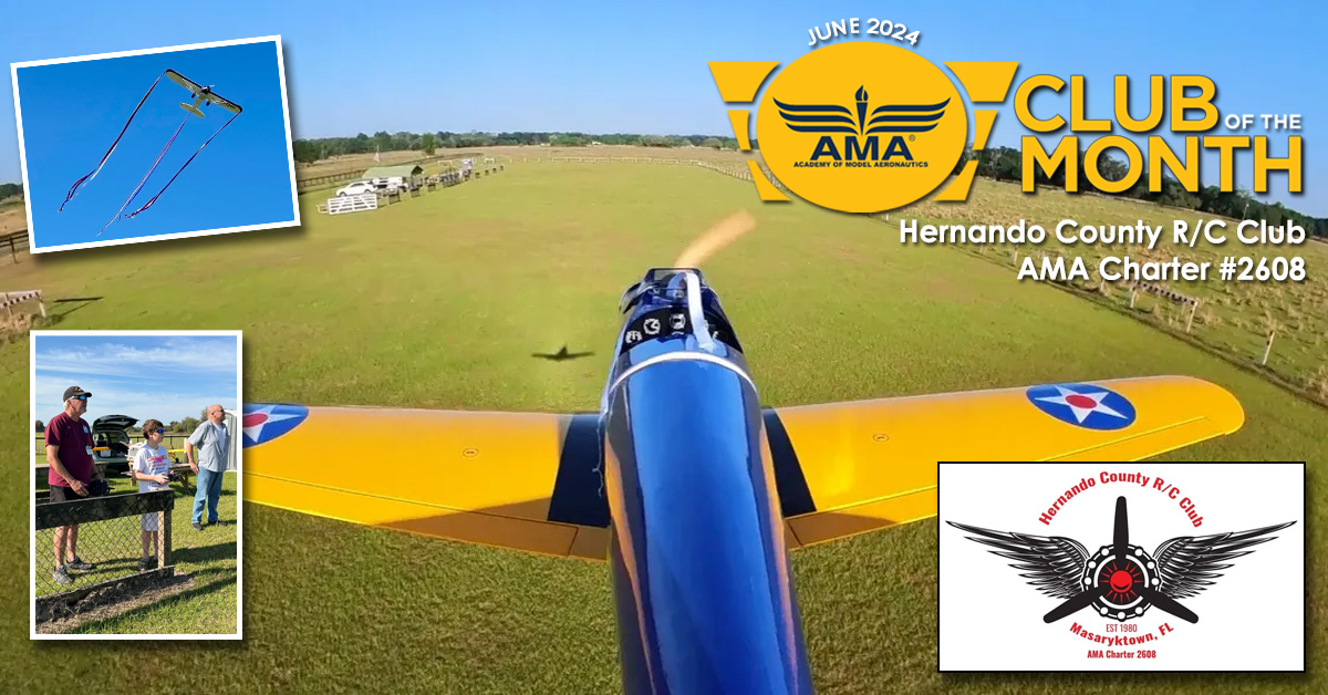 The Hernando County R/C Club (AMA #26081) is a new Gold Leader club that is located in Masaryktown, Florida. 

Club Website: loom.ly/7XIdBwc
AMA Club Info: loom.ly/e0Y9mpM

#IFlyAMA #ModelAviation #AMAClub