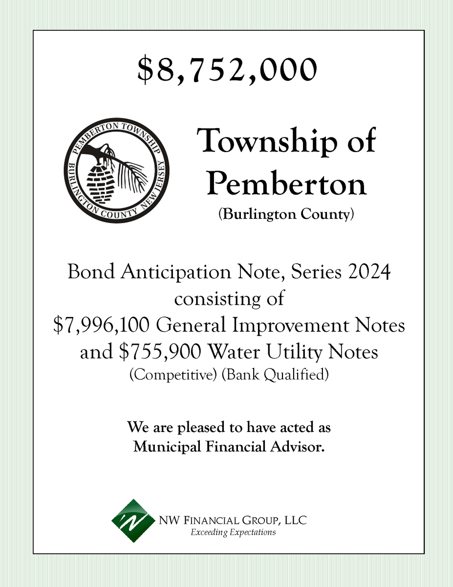 Celebrating Success: Another Closed Deal!

NW Financial served as Municipal Financial Advisor to the 
Township of Pemberton on the following Note transaction which closed on May 28, 2024.

#nwfinancial #pembertonnj #burlingtoncountynj #municipalfinance