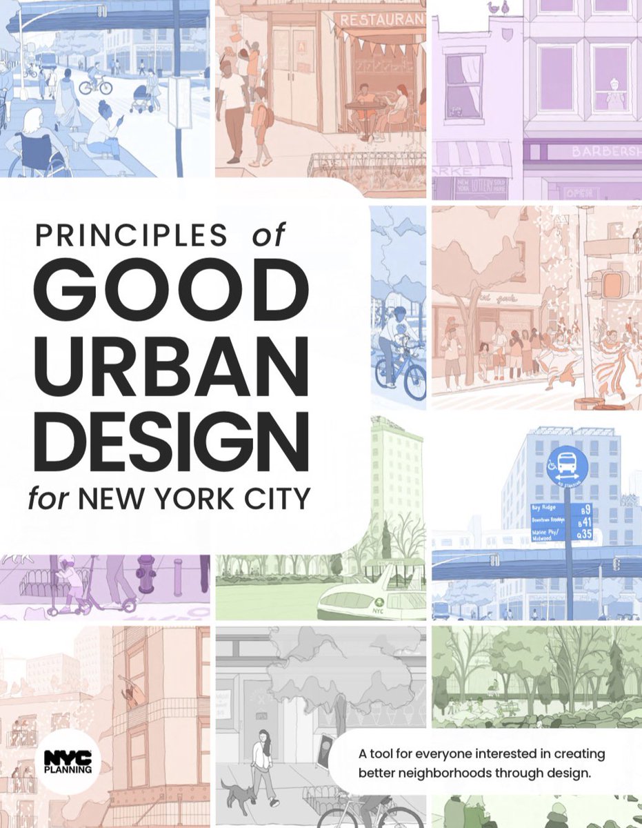 The Principles of Good Urban Design handbook explains + illustrates NYC’s urban design principles, so people can use them to advocate for positive change in their neighborhoods!

Read it here: nyc.gov/site/planning/…