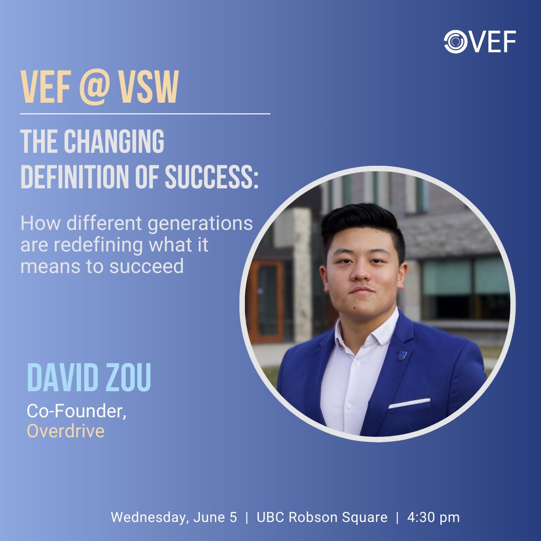 VEF (@vefdotorg) on Twitter photo ⭐️Don't miss David as one of our speakers at VEF @ VSW: The Changing definition of success: how different generations are redefining what it means to succeed
Join Us Tomorrow 4:30 pm - 6:00 pm at UBC Robson Square (e@UBC co-working space)!
🎟️tickets: whova.com/portal/registr… ⭐️Don't miss David as one of our speakers at VEF @ VSW: The Changing definition of success: how different generations are redefining what it means to succeed
Join Us Tomorrow 4:30 pm - 6:00 pm at UBC Robson Square (e@UBC co-working space)!
🎟️tickets: whova.com/portal/registr…
