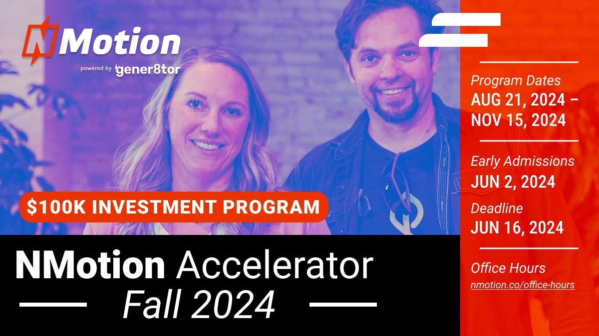 Final deadline for the NMotion Accelerator Fall 2024 cohort is Sunday, June 16. This $100K investment accelerator includes a 12-week concierge, white glove experience connecting founders with mentors, investors, and customers.

nmotion.co/nmotion-accele…