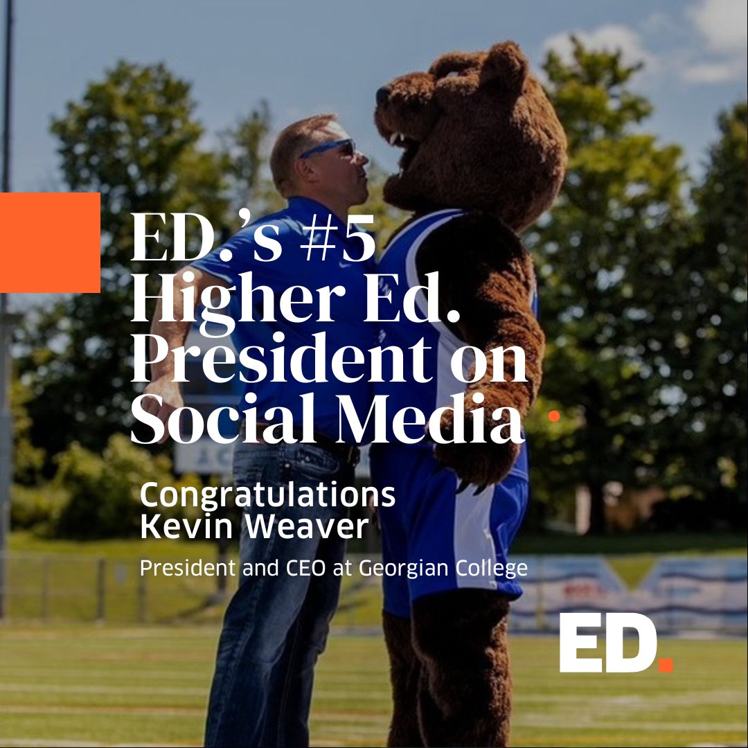 Kevin Weaver, President and CEO of Georgian College, placed 5th in our Top Higher ED Presidents on Social Media List for 2023!

Congrats, <a href="/kevinweaver_/">Kevin Weaver</a> for being a higher ed. leader in social media and for your social media excellence. 

#HigherEd #SocialMedia #EdMarketing