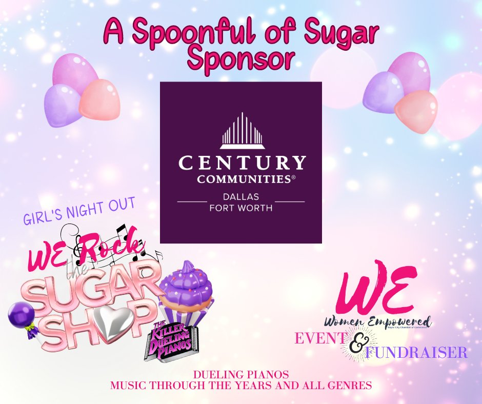 A spoonful of sugar helps the DANCING come out!!!
Thank you to Century Communities for being our Spoonful of Sugar Sponsor for W.E. ROCK the Sugar Shop GIRLS NIGHT OUT!!!
Get tickets now or sponsor at the link below cca.roysecitychamber.com/EvtListing.asp…