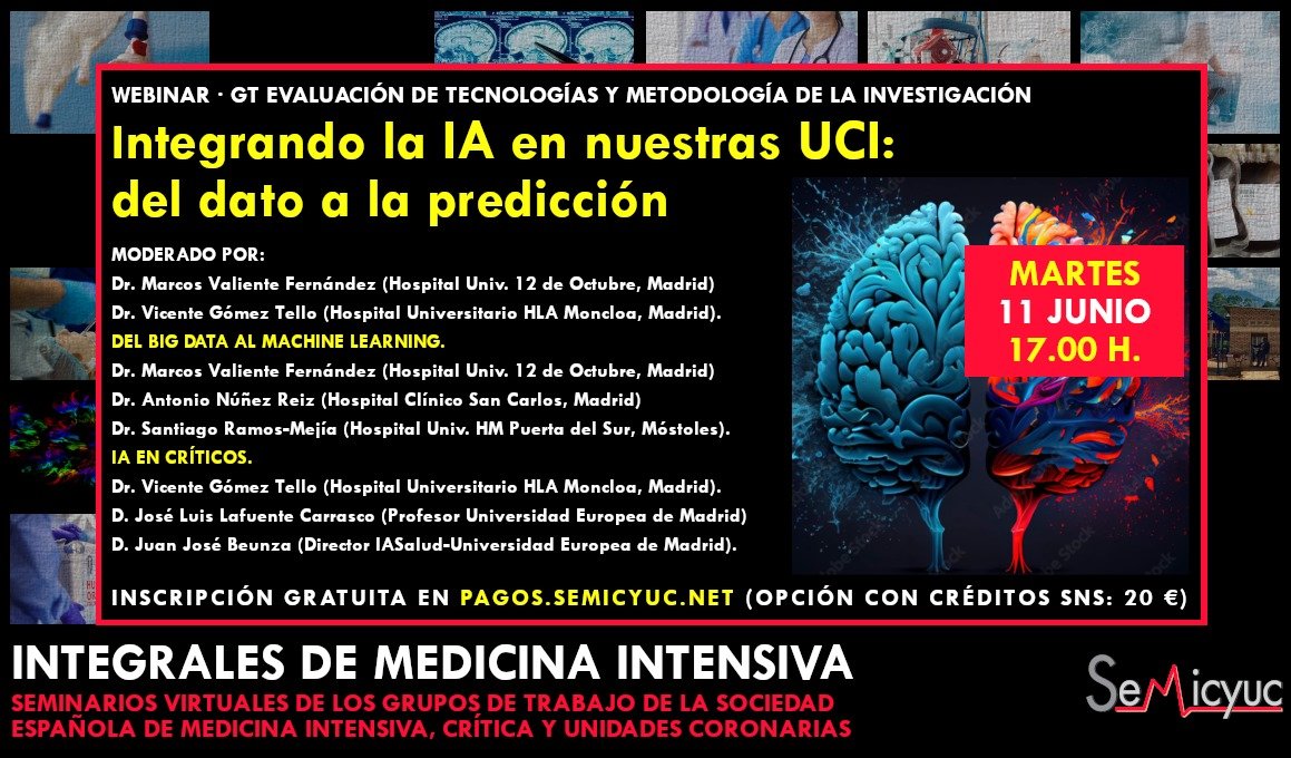 🗓️ 11 de junio
💻 Webinar 'Integrando la IA en nuestras UCI: del dato a la predicción', 💡Organizado por el GT de Evaluación de Tecnologías y Metodología de la Investigación de la SEMICYUC
🆓 Inscripción gratuita (salvo CFC).
ℹ️ Más info.: bit.ly/3X67iGE