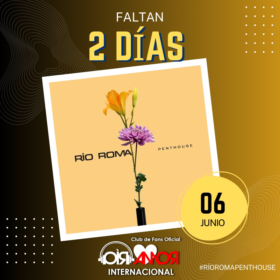 ClubOirAmor's tweet photo. El #Penthouse de @RioRomamx llega en 2 días ¡Su nuevo sencillo está cada vez más cerca! 
Disponible a partir de este 06 de junio 
#RioRomaPenthouse https://t.co/mtehWBYM3M