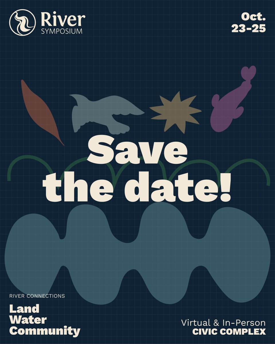 Save the Date!📆
The 31st Annual River Symposium themed River Connections: Land, Water &amp; Community is taking place Oct 23-25 at the Cornwall Civic Complex and streamed live! Call for Sessions coming soon.