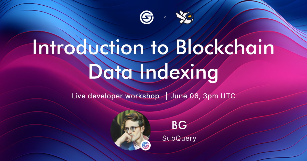 SubQueryNetwork's tweet photo. 📣 GATHER ROUND because we have an upcoming workshop for you!

Join us and @LearnWeb3IO this Thursday for an in-depth dive into blockchain data indexing ⚒️ 

🎓 Introduction to Blockchain Data Indexing
🕚 3:00 PM UTC | Thu, June 6
📍 https://t.co/PTTZVDkvd0 https://t.co/wclnX6B1Vu
