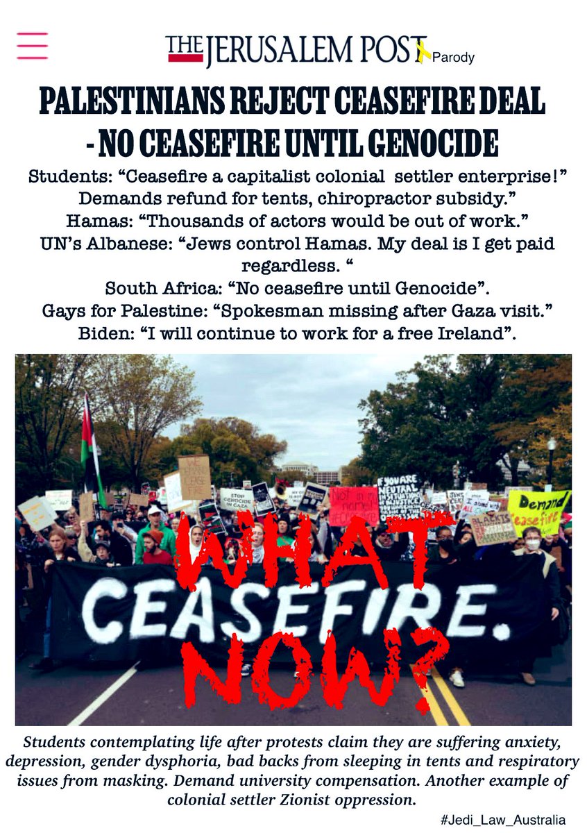 Jedi_Law_Oz's tweet photo. (NOT) BREAKING NEWS. PALESTINIANS REJECT CEASEFIRE DEAL. SINWAR: “NO CEASEFIRE UNTIL GENOCIDE.”
#IsraelFightingTerror
#BringBackOurPeopleNOW
#Parody
#Israel https://t.co/7A2tNt5erJ