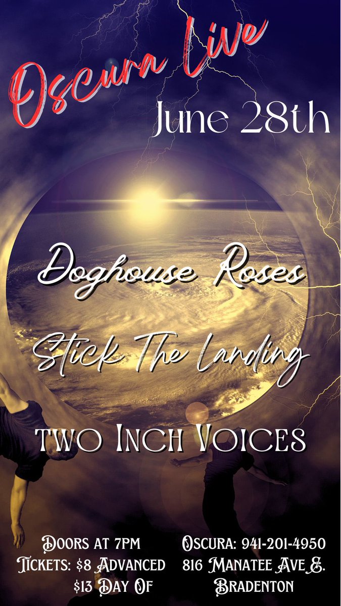 TwoInchVoices's tweet photo. Tampa Bay we have an awesome show lined up, for June 28th at @oscuralive! 
#DohouseRoses #StickTheLanding #TwoInchVoices #Oscura https://t.co/2HE6PXZO9B