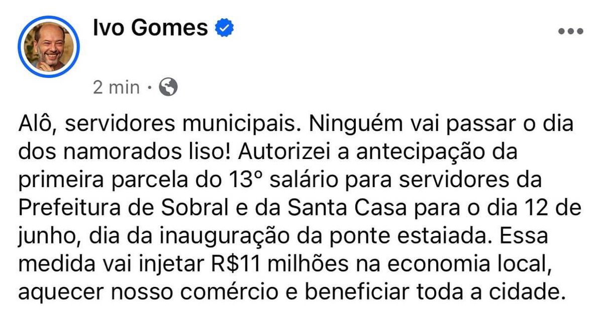 EvandroDoPovo's tweet image. Enquanto isso o melhor Prefeito do Brasil faz acontecer: “Alô, servidores municipais. Ninguém vai passar o dia dos namorados liso! Autorizei a antecipação da primeira parcela do 13º salário para servidores” @FalaIvo #SobralCity