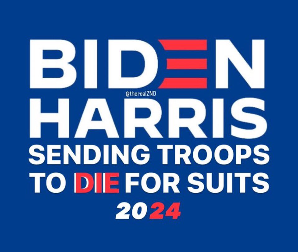 therealZNO's tweet photo. Biden ‘24: Sending Troops To Die For Suits. https://t.co/mROs14ODvE