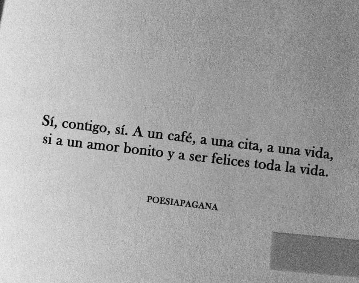 Sí, contigo, sí.
