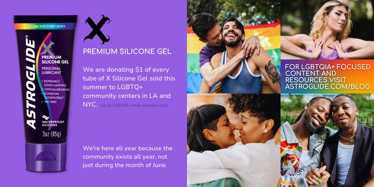 You give us so much, it's only right we give back to you. 🫶 Along with the product sample donations we do for Pride events all across the country, all summer long we are donating $1 of every ASTROGLIDE X Silicone Gel tube sold to LGBTQ+ Centers in NY and LA (up to $20k) 🧵