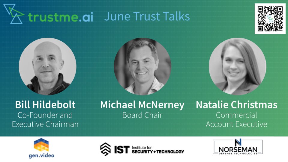 TrustMe.ai (@trust_me_ai) on Twitter photo Join our Trust Talks this June with speakers from <a href="/gen_video/">gen.video</a>, <a href="/IST_org/">Institute for Security and Technology</a>, and <a href="/NorsemanDefense/">Norseman Defense</a> at trustme.ai/webinar Join our Trust Talks this June with speakers from <a href="/gen_video/">gen.video</a>, <a href="/IST_org/">Institute for Security and Technology</a>, and <a href="/NorsemanDefense/">Norseman Defense</a> at trustme.ai/webinar